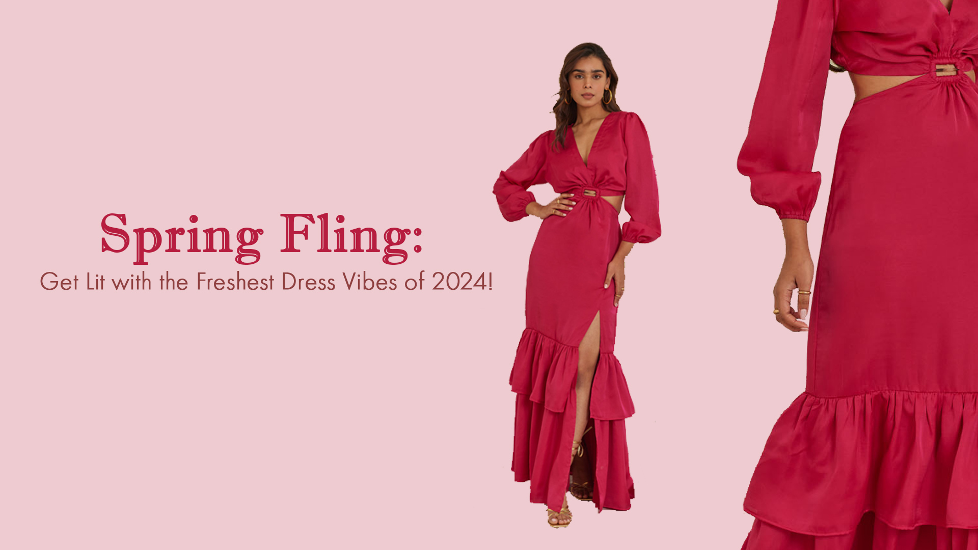 Spring Fling: Get Lit with the Freshest Dress Vibes of 2024!